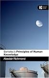Berkeley's 'principles of Human Knowledge': A Reader's Guide (Reader's Guides) Alasdair Richmond