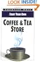 Start Your Own Coffee & Tea Store (Start Your Own Business)