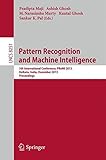Pattern recognition and machine intelligence : 5th International Conference, PReMI 2013, Kolkata, India, December 10-14, 2013, proceedings