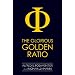 The Glorious Golden Ratio