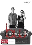 Burke & Wills [ NON-USA FORMAT, PAL, Reg.0 Import - Australia ]
