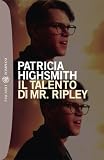 Il talento di Mr. Ripley (I grandi tascabili)