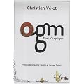 OGM : Tout s'explique