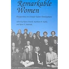 Remarkable Women: Perspectives on Female Talent Development (Perspectives on Creativity)