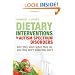 Dietary Interventions in Autism Spectrum Disorders: Why They Work When They Do, Why They Don't When They Don't