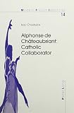 Alphonse de Châteaubriant : Catholic collaborator