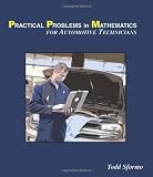 Practical Problems in Mathematics: For Automotive Technicians (Applied Mathematics)