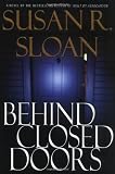 Behind Closed Doors
