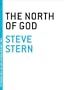 The North of God (The Contemporary Art of the Novella)