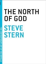 The North of God (The Contemporary Art of the Novella)