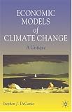 Economic Models of Climate Change: A Critique