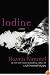 Iodine: A Novel