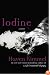 Iodine: A Novel