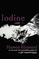 Iodine: A Novel
