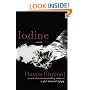 Iodine: A Novel