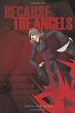 Because the Angels