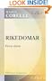 Rikedomar (The Treasure of Heaven): Af Marie Corelli. Bemyndigad �fvers�ttning fr�n engelska originalet af Emile Kullman. F�rra delen (Swedish Edition)