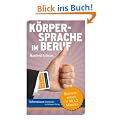 Sofortwissen kompakt. K�rpersprache im Beruf: Businesswissen in 50 x 2 Minuten
