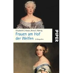 Frauen vom Hof der Welfen: 20 Biografien