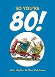 So you're 80!