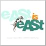 East Is East