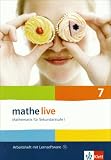 Mathe live - Neubearbeitung. Mathematik f�r Sekundarstufe 1: Arbeitsheft plus L�sungsheft mit Lernsoftware. 7. Schuljahr - Sabine Kliemann
