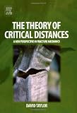 The Theory of Critical Distances: A New Perspective in Fracture Mechanics