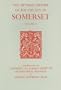 A History of the County of Somerset: Volume V: Vol 5 (Victoria County History)