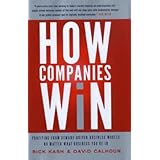 How Companies Win: Profiting from Demand-Driven Business Models No Matter What Business You're In