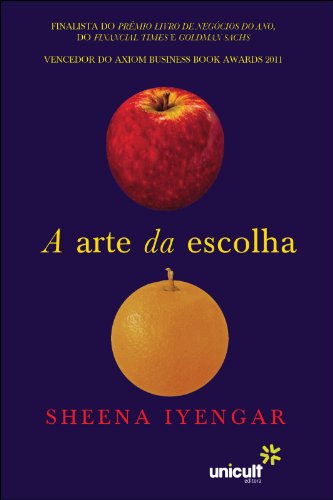 A arte da escolha (Portuguese Edition)