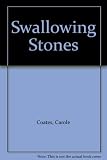Swallowing Stones