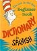 The Cat in the Hat Beginner Book Dictionary in Spanish