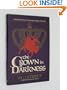 The Crown in Darkness