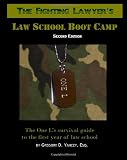 The Fighting Lawyer's Law School Boot Camp