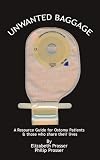 Unwanted Baggage: A Comprehensive Introduction Surgical Ostomies