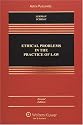 Ethical Problems in the Practice of Law