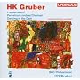 HK Gruber: Frankenstein!!; Perpetuum mobile; Charivari; Dancing in the Dark