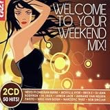 Welcome to Your Weekend Mix - Various
