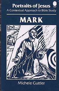 Cover image : Portraits of Jesus Mark: A Contextual Approach for Bible Study...