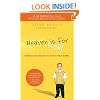 Heaven is for Real: A Little Boy's Astounding Story of His Trip to Heaven and Back
