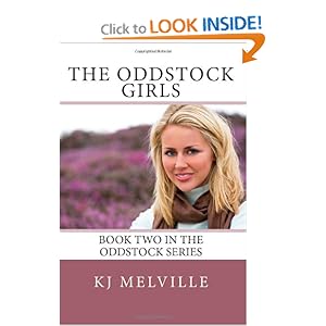 The Oddstock Girls: Book Two in the Oddstock Series [Paperback]