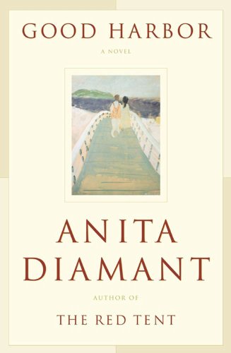 Good Harbor by Anita Diamant