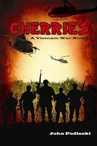 Cherries : A Vietnam War Novel