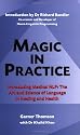 Magic in Practice: Introducing Medical NLP - The Art and Science of Language in Healing and Health