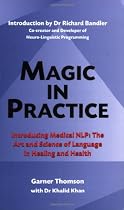 Magic in Practice: Introducing Medical NLP - The Art and Science of Language in Healing and Health
