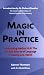 Magic in Practice - Introducing Medical NLP: the Art and Science of Language in Healing and Health by Garner Thomson, Khalid Khan