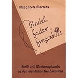 Nadel, Faden, Fingerhut.