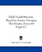 Book Publi Vergili Maronis: Bucolica; Aeneis; Georgica: The Greater Poems Of Virgil V1