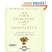 The Four Spiritual Laws of Prosperity: A Simple Guide to Unlimited Abundance