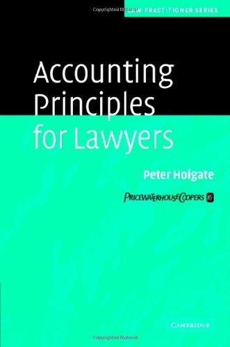 Accounting Principles for Lawyers (Law Practitioner Series)